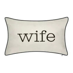Edie At Home Edie@Home Celebrations "Wife" Lumbar Decorative Pillow