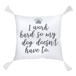 Sonoma Goods For Life® I Work Hard Pet Pillow